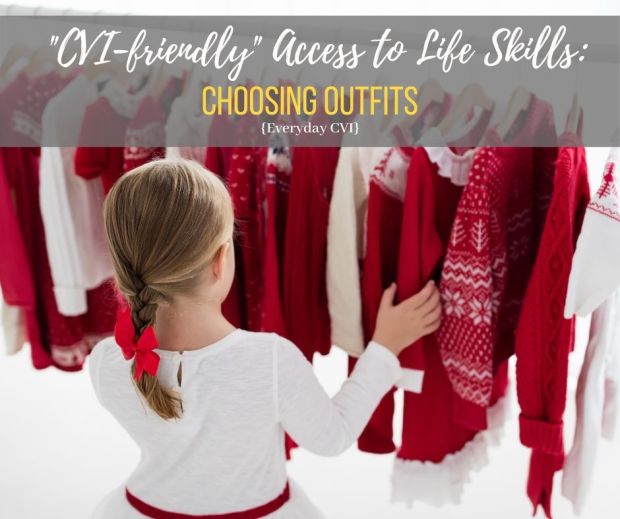 _CVI-friendly_ Access to Life Skills_